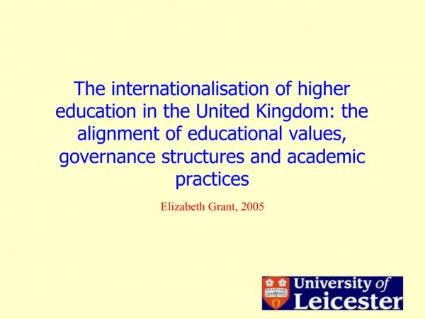 The internationalisation of higher education in the United Kingdom: the alignment of educational values, governance stru