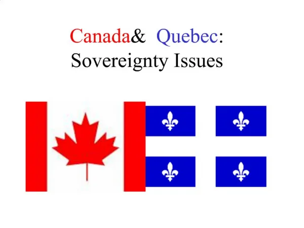 Canada Quebec: Sovereignty Issues