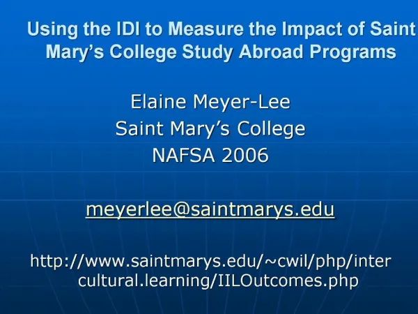 Using the IDI to Measure the Impact of Saint Mary s College Study Abroad Programs