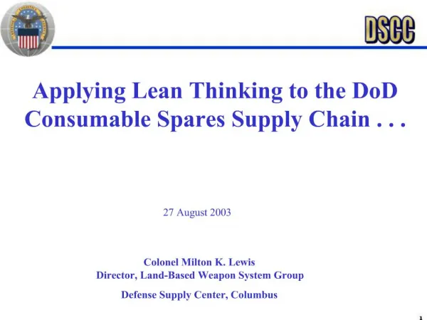 Applying Lean Thinking to the DoD Consumable Spares Supply Chain . . .