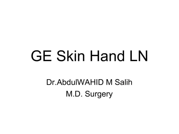 GE Skin Hand LN