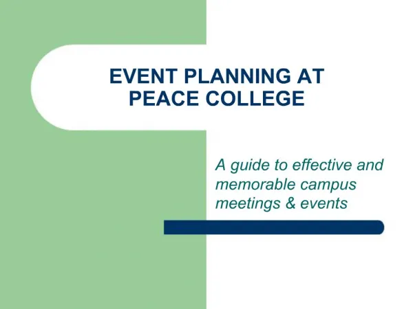 EVENT PLANNING AT PEACE COLLEGE