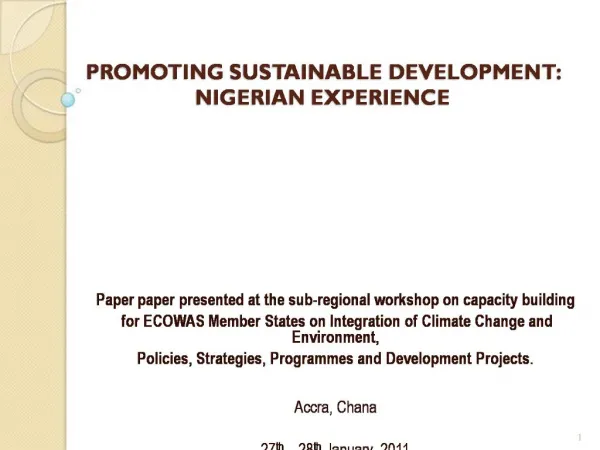 PROMOTING SUSTAINABLE DEVELOPMENT: NIGERIAN EXPERIENCE