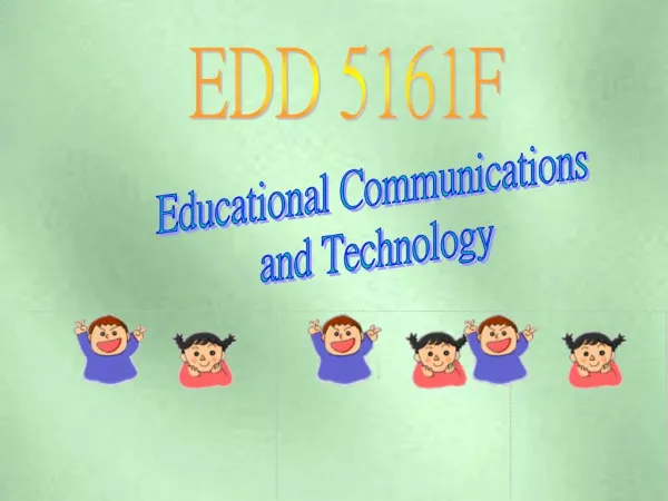 Educational Communications and Technology