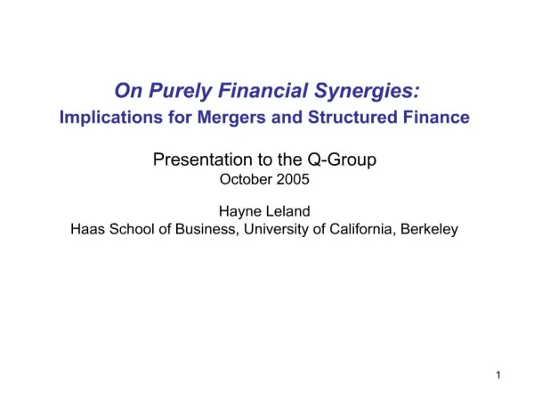 On Purely Financial Synergies: