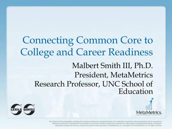 Connecting Common Core to College and Career Readiness