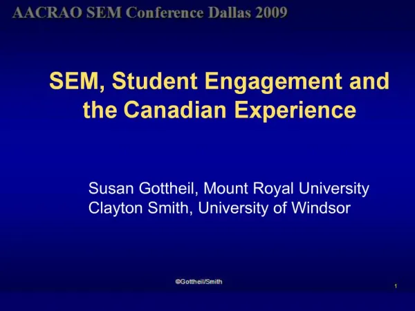 SEM, Student Engagement and the Canadian Experience