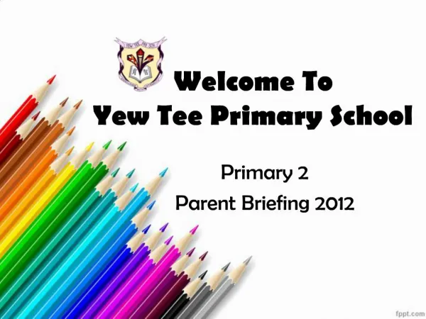 Welcome To Yew Tee Primary School