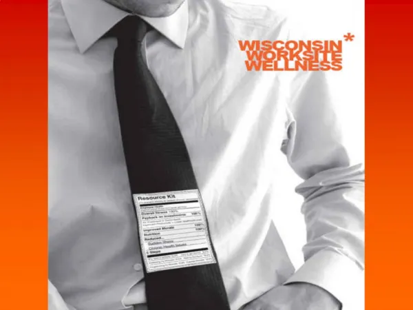 Wisconsin Worksite Wellness Resource Kit