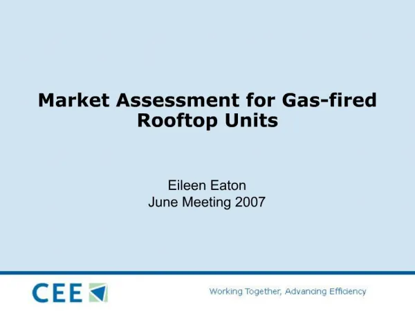 Market Assessment for Gas-fired Rooftop Units