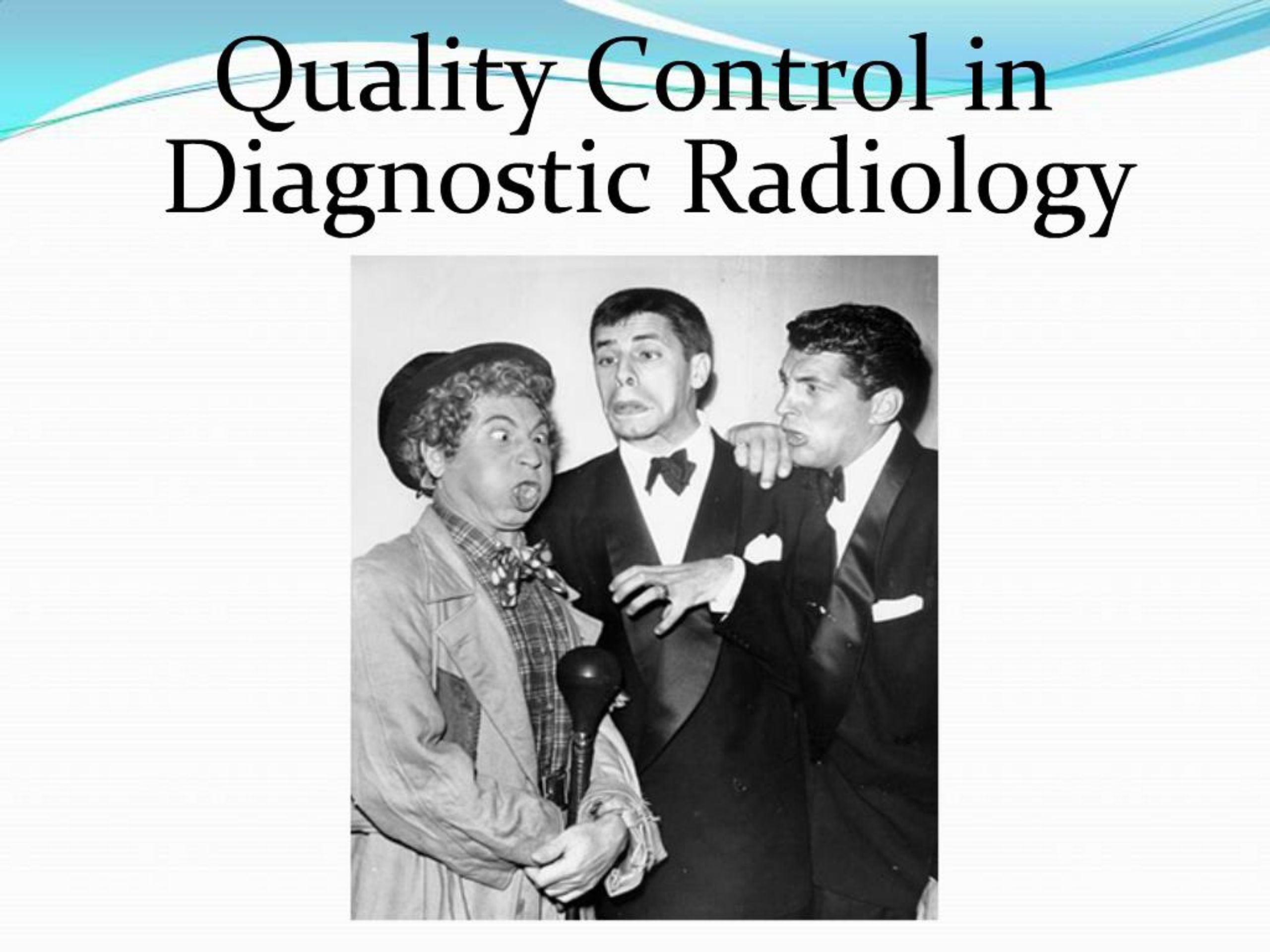 PPT - Quality Control in Diagnostic Radiology PowerPoint Presentation ...