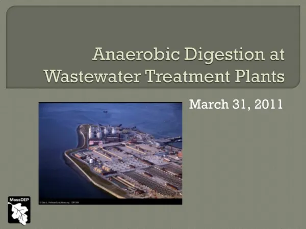 Anaerobic Digestion at Wastewater Treatment Plants