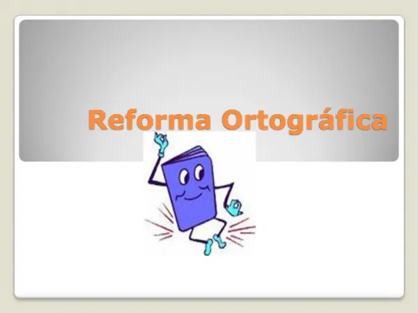 Reforma Ortogr fica