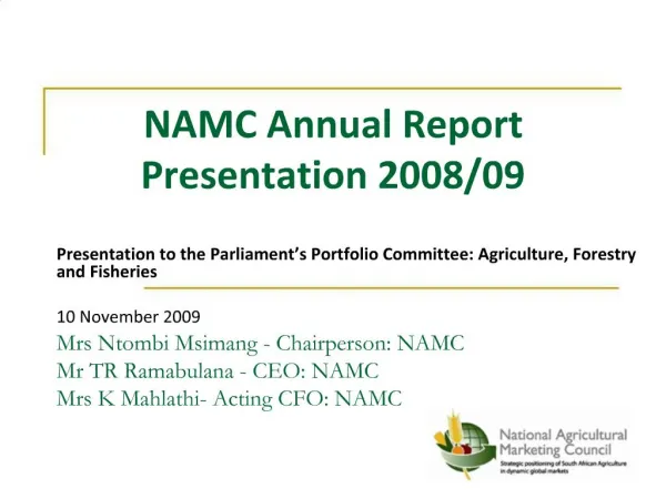 NAMC Annual Report Presentation 2008
