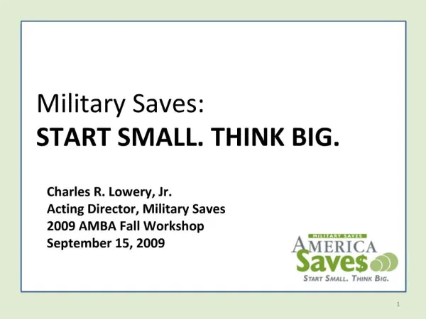 Military Saves: START SMALL. THINK BIG.