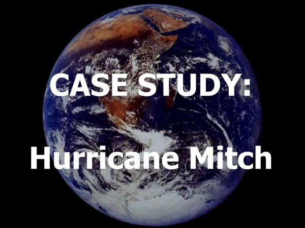 CASE STUDY: Hurricane Mitch
