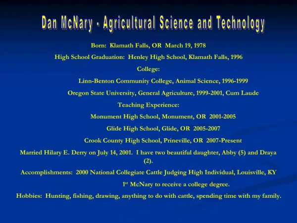 Dan McNary - Agricultural Science and Technology