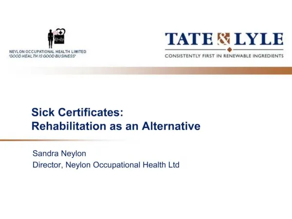 Sick Certificates: Rehabilitation as an Alternative