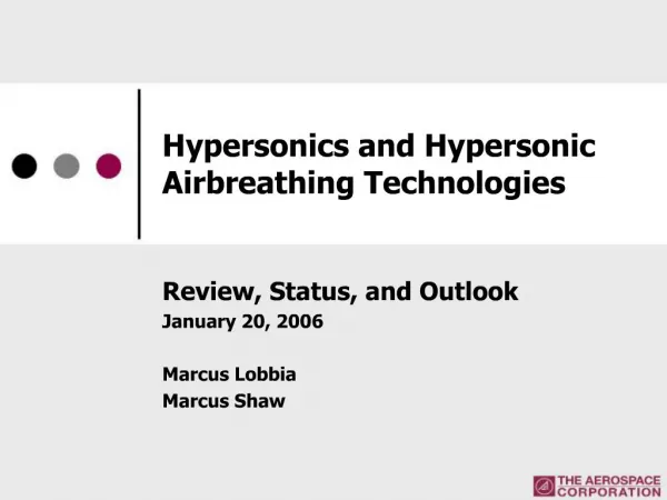 Hypersonics and Hypersonic Airbreathing Technologies