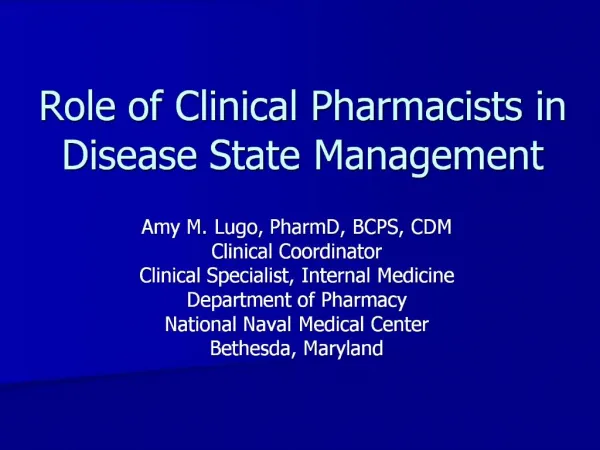Role of Clinical Pharmacists in Disease State Management