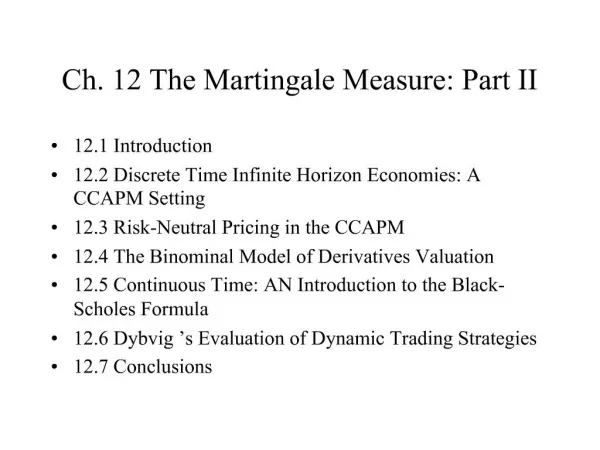 Ch. 12 The Martingale Measure: Part II