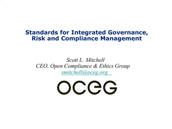 Standards for Integrated Governance, Risk and Compliance Management