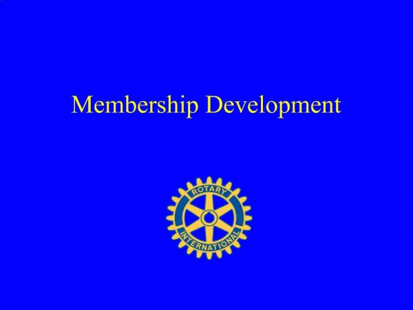 Membership Development