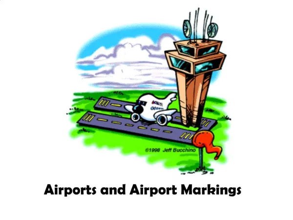 Airports and Airport Markings