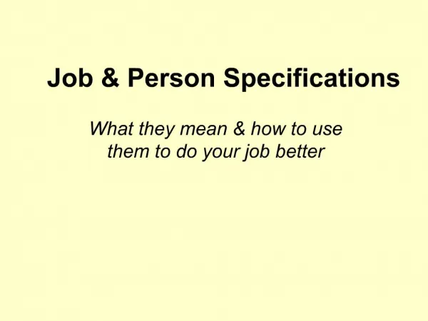 Job Person Specifications