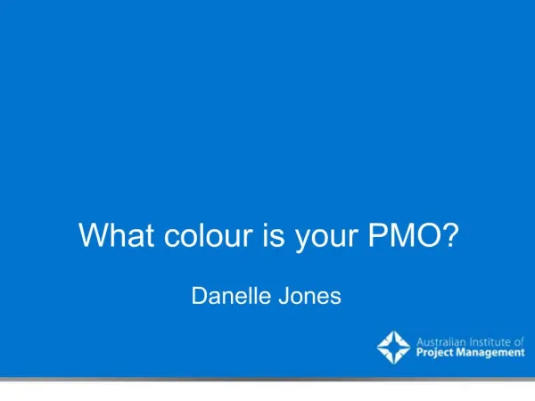 What colour is your PMO