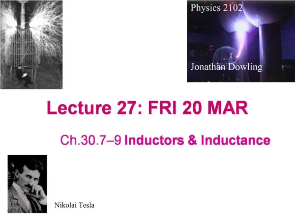 Lecture 27: FRI 20 MAR