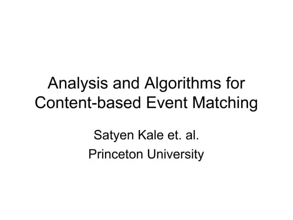 Analysis and Algorithms for Content-based Event Matching