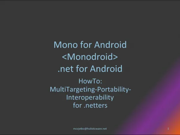 Mono for Android Monodroid for Android