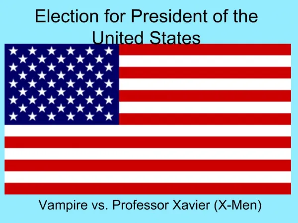 Election for President of the United States
