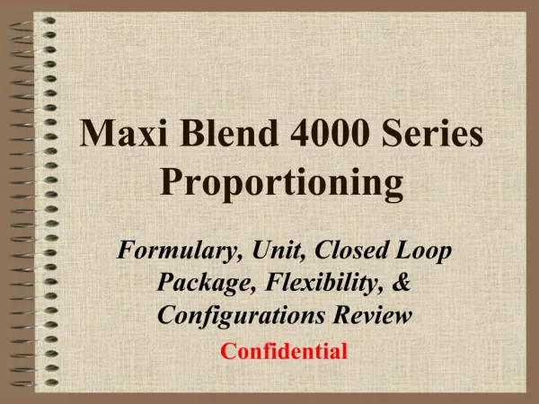 Maxi Blend 4000 Series Proportioning