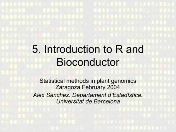 5. Introduction to R and Bioconductor