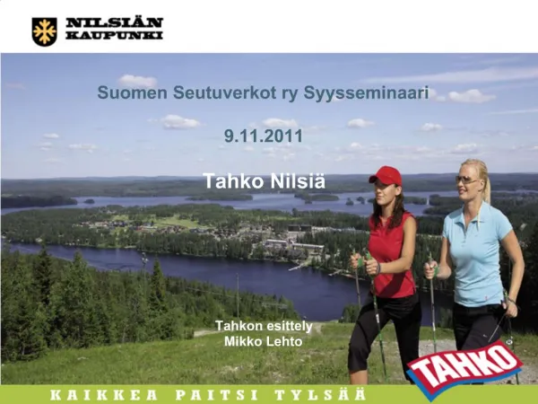 TAHKON N KYM T KESKI-SUOMEN KAUPPAKAMARI Lehto