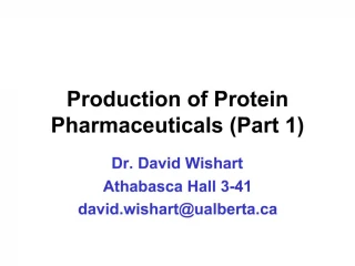 Production of Protein Pharmaceuticals Part 1 - slide 1