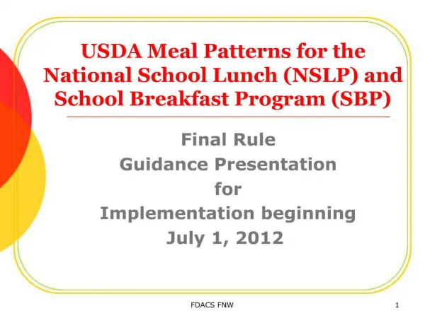 USDA Meal Patterns for the National School Lunch NSLP and School Breakfast Program SBP