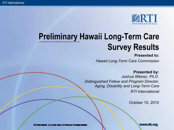 Preliminary Hawaii Long-Term Care Survey Results