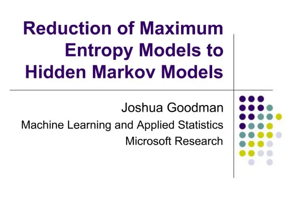 Reduction of Maximum Entropy Models to Hidden Markov Models