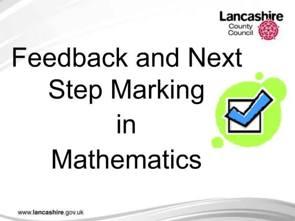 Feedback and Next Step Marking in Mathematics