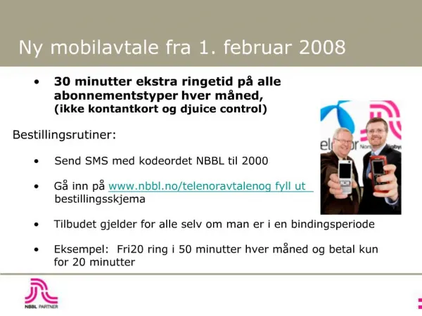 Ny mobilavtale fra 1. februar 2008