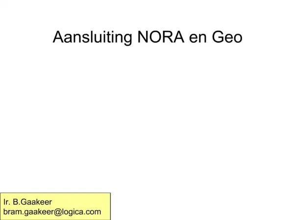 Aansluiting NORA en Geo