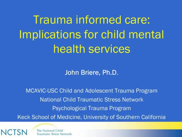 Trauma informed care: Implications for child mental health services