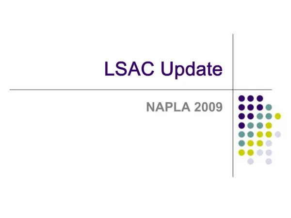 LSAC Update