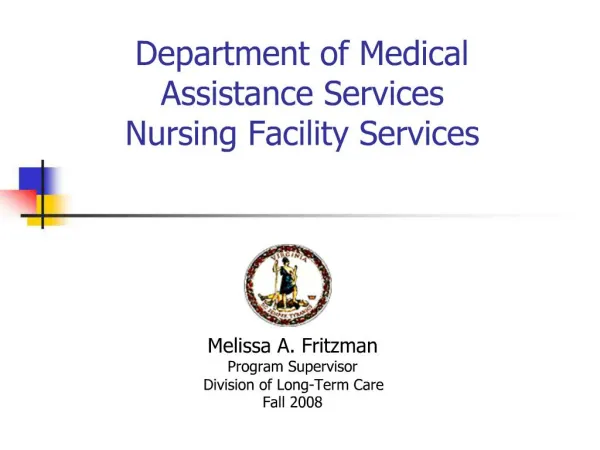 Department of Medical Assistance Services Nursing Facility Services