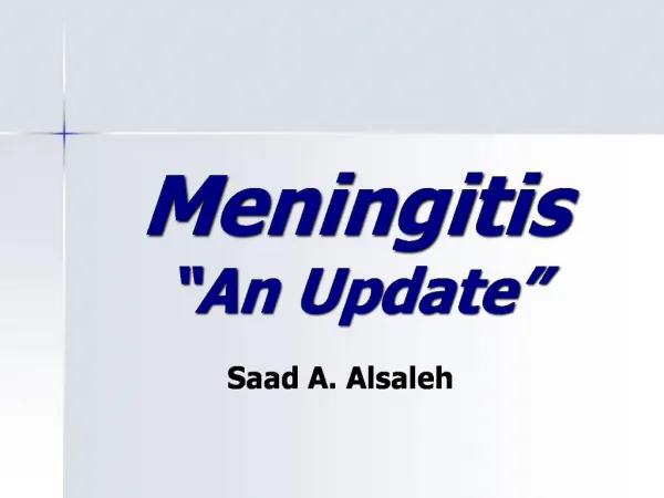 Meningitis An Update