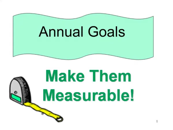 Make Them Measurable