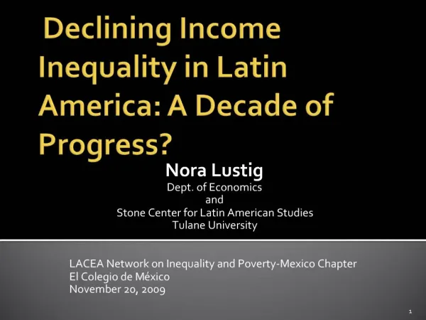 Declining Income Inequality in Latin America: A Decade of Progress